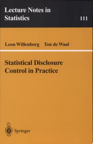 Statistical Disclosure Control in Practice