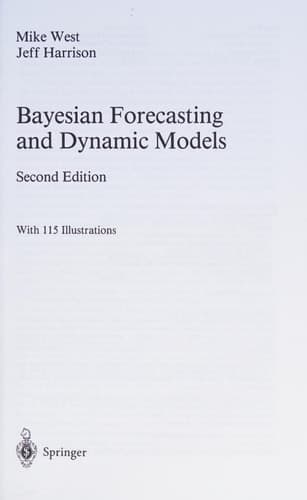 Bayesian Forecasting and Dynamic Models