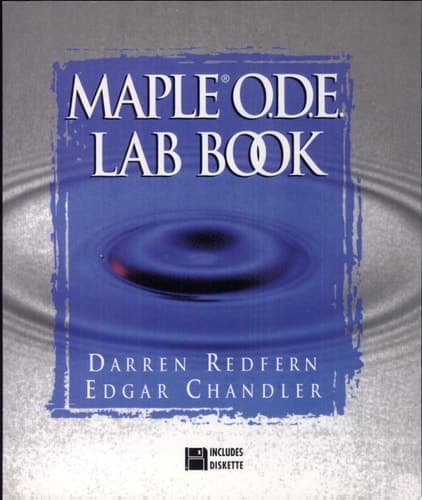 The Maple O.D.E. Lab Book