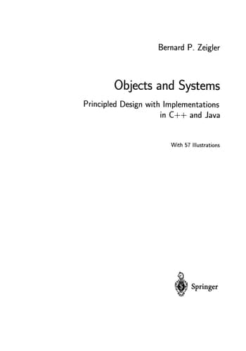 Objects and Systems: Principled Design with Implementations in C++ and Java (Undergraduate Texts in Computer Science)