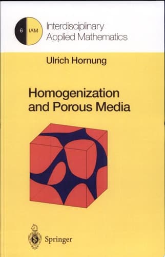 Homogenization and Porous Media