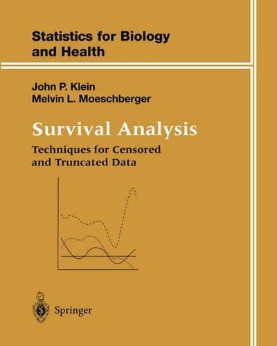 Survival Analysis: Techniques for Censored and Truncated Data (Statistics for Biology and Health)