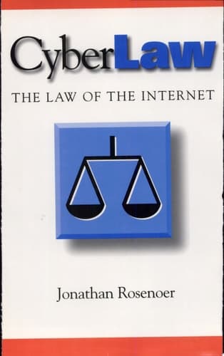 CyberLaw The Law of the Internet