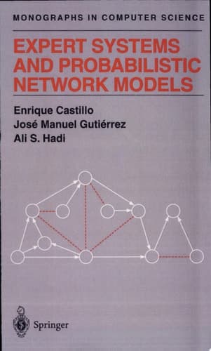 Expert Systems and Probabilistic Network Models
