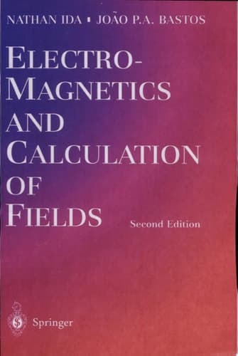 Electromagnetics and Calculation of Fields