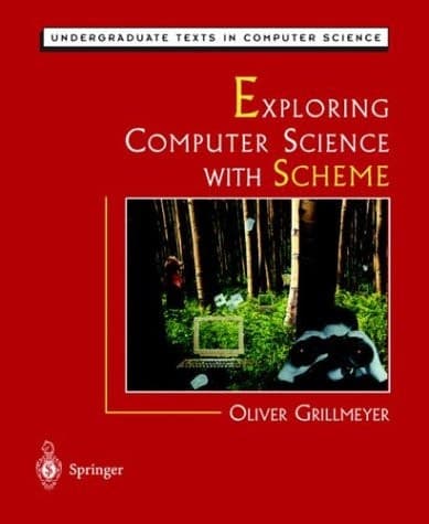 Exploring Computer Science with Scheme