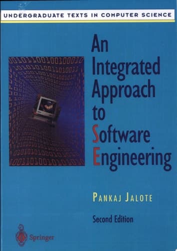 An Integrated Approach to Software Engineering