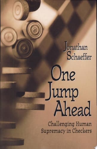 One Jump Ahead Challenging Human Supremacy in Checkers