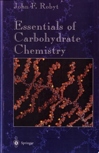 Essentials of Carbohydrate Chemistry