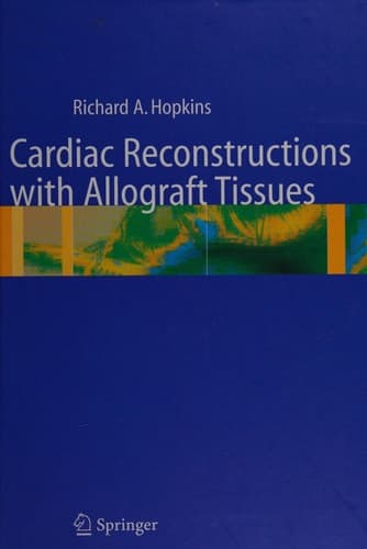 Cardiac Reconstructions with Allograft Tissues