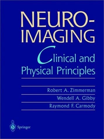 Neuroimaging Clinical and Physical Principles