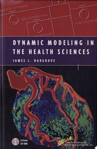 Dynamic Modeling in the Health Sciences