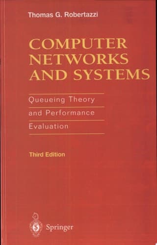 Computer Networks and Systems Queueing Theory and Performance Evaluation