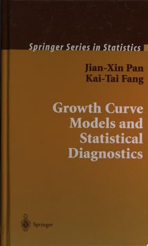 Growth Curve Models and Statistical Diagnostics
