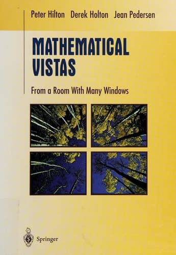 Mathematical Vistas From a Room with Many Windows