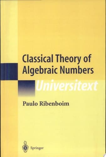 Classical Theory of Algebraic Numbers