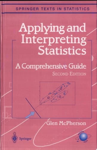 Applying and Interpreting Statistics A Comprehensive Guide