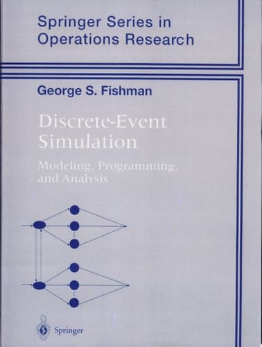 Discrete-Event Simulation Modeling, Programming, and Analysis