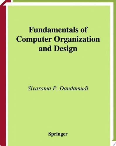 Fundamentals of Computer Organization and Design