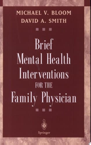 Brief Mental Health Interventions for the Family Physician