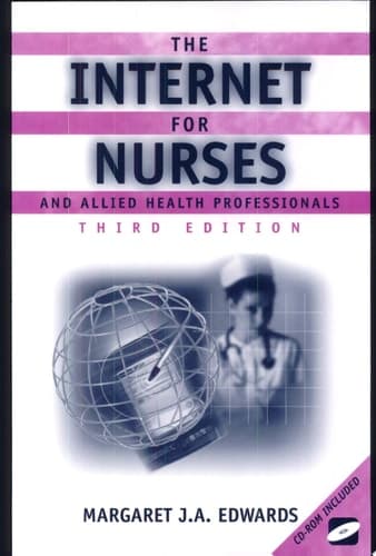 The Internet for Nurses and Allied Health Professionals