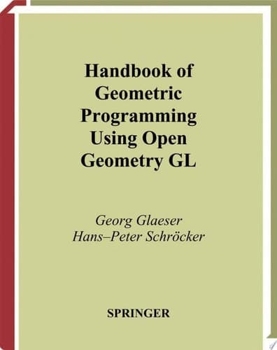 Handbook of Geometric Programming Using Open Geometry GL