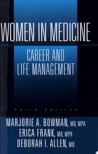 Women in Medicine Career and Life Management