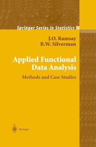 Applied Functional Data Analysis Methods and Case Studies