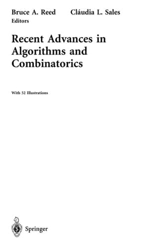 Recent Advances in Algorithms and Combinatorics