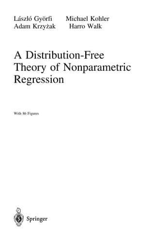 A Distribution-Free Theory of Nonparametric Regression