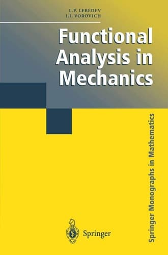 Functional Analysis in Mechanics