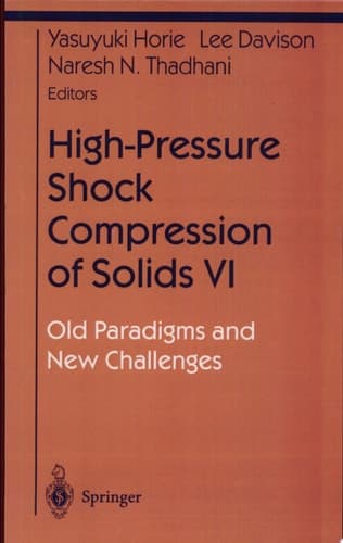 High-Pressure Shock Compression of Solids VI Old Paradigms and New Challenges