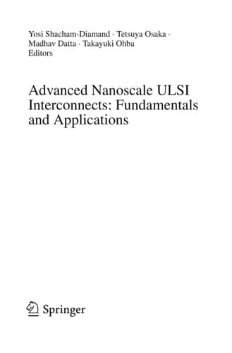 Advanced Nanoscale ULSI Interconnects: Fundamentals and Applications