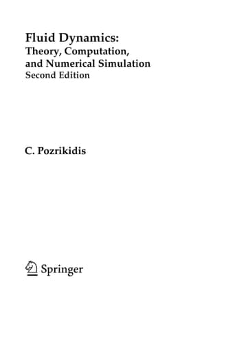 Fluid Dynamics Theory, Computation, and Numerical Simulation