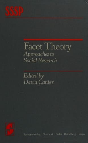 Facet Theory Approaches to Social Research