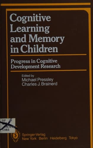 Cognitive Learning and Memory in Children: Progress in Cognitive Development Research (Springer Series in Cognitive Development)