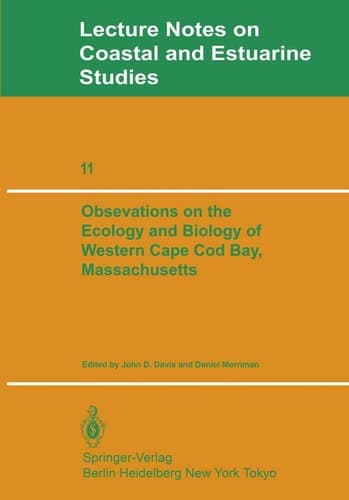 Observations on the Ecology and Biology of Western Cape Cod Bay, Massachusetts (Coastal and Estuarine Studies, 11)