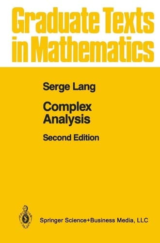 Complex Analysis (Graduate Texts in Mathematics)