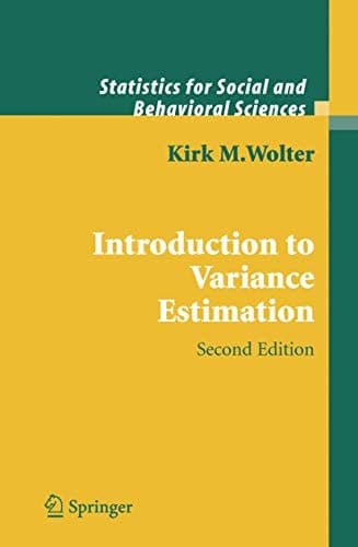 Introduction to Variance Estimation (Springer Series in Statistics)