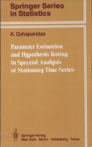 Parameter Estimation and Hypothesis Testing in Spectral Analysis of Stationary Time Series