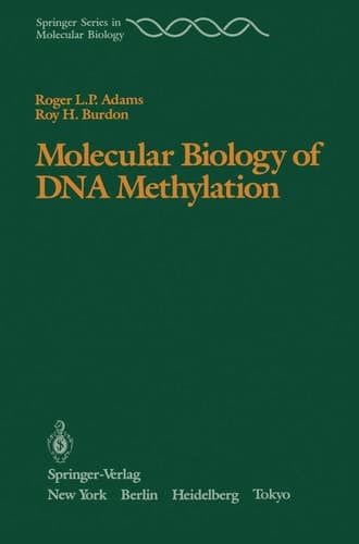 Molecular Biology of DNA Methylation (Springer Series in Molecular and Cell Biology)