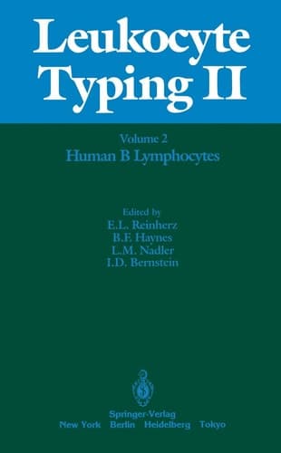 Leukocyte Typing II Volume 2 Human B Lymphocytes