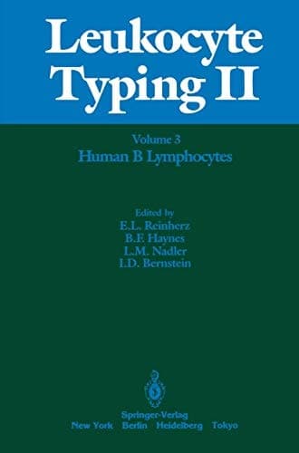 Leukocyte Typing II Volume 3 Human Myeloid and Hematopoietic Cells