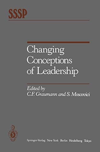 Changing Conceptions of Leadership (Springer Series in Social Psychology)