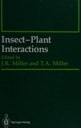 Insect-Plant Interactions (Springer Series in Experimental Entomology)