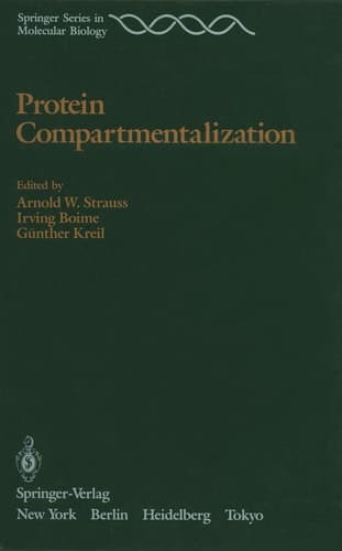 Protein Compartmentalization (Springer Series in Molecular and Cell Biology)