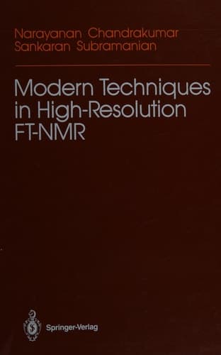 Modern Techniques in High-Resolution FT-NMR