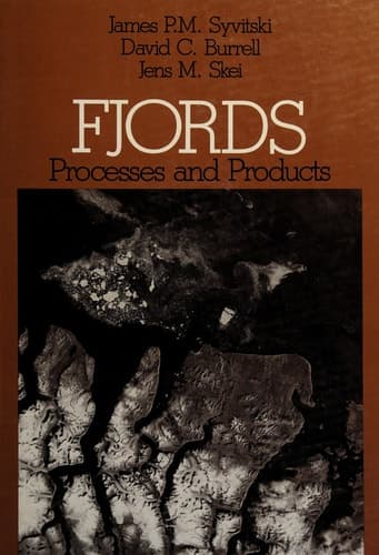 Fjords: Processes and Products