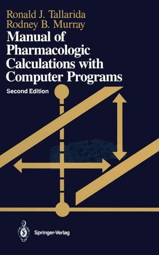 Manual of Pharmacologic Calculations: With Computer Programs