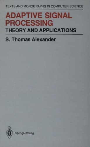 Adaptive Signal Processing Theory and Applications